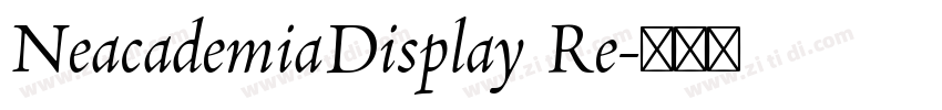 NeacademiaDisplay Re字体转换